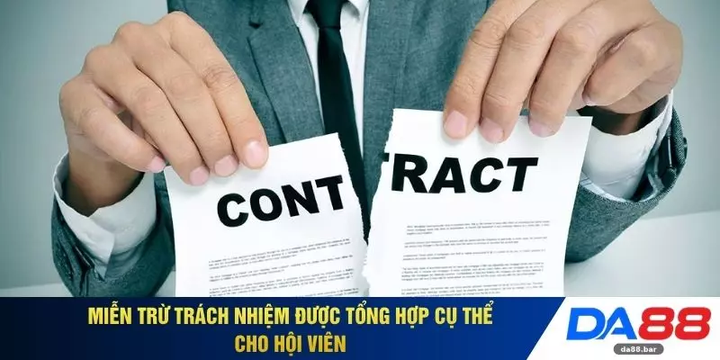 Miễn Trừ Trách Nhiệm 1 Miễn trừ trách nhiệm được tổng hợp cụ thể cho hội viên